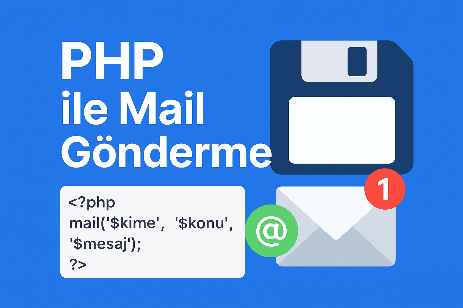 PHP ile Hazır Mail Gönderme Fonksiyonu
